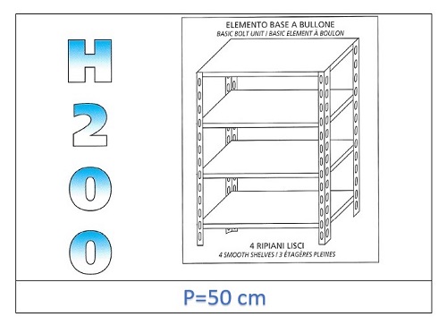 Shelf with smooth shelves 200 H- Depth 50cm