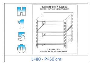 IN-B3698050B Estante con 3 estantes lisos fijación de pernos dim cm 80x50x150h